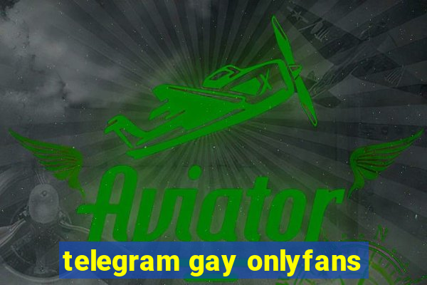 telegram gay onlyfans